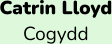 Catrin Lloyd Cogydd